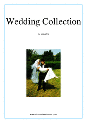 Miscellaneous: Wedding Collection sheet music to download for string trio (violin, viola and cello)