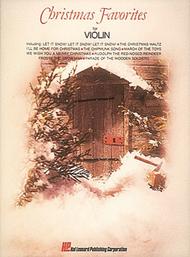 Christmas Favorites (Violin): Violin Sheet Music / Songbook