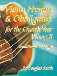 Violin Hymns and Obbligatos, Vol. 2: Violin Sheet Music